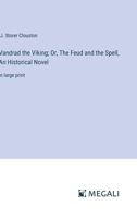 Vandrad the Viking or The Feud and the Spell 1241187274 Book Cover