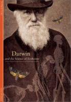 Discoveries: Darwin and the Science of Evolution (Discoveries (Abrams)) 0810921367 Book Cover