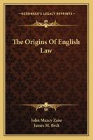 The Origins Of English Law 1162912006 Book Cover