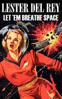 Let 'em Breathe Space! 8027308976 Book Cover