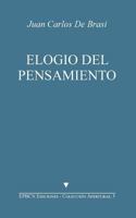 Elogio del Pensamiento: Seguido de Jacques Derrida, un pensador monstruoso (Colección Aperturas) 1519343469 Book Cover