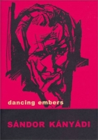 Dancing Embers 8086264041 Book Cover