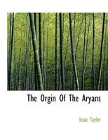 The Orgin Of The Aryans 1021321109 Book Cover