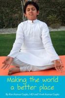 Yoga For Kids: Making the World a Better Place 1732913722 Book Cover