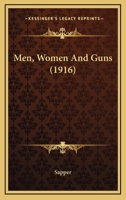 Men, Women and Guns 151712686X Book Cover