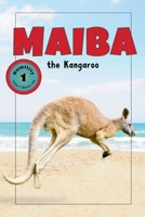 Maiba the Kangaroo (Explorer Series) B0G6VCL8WQ Book Cover
