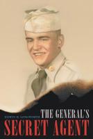 The General's Secret Agent 1480867926 Book Cover