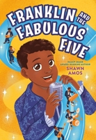 Franklin and the Fabulous Five 0316581100 Book Cover