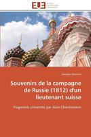 Souvenirs de la Campagne de Russie d'un Lieutenant Suisse 384179890X Book Cover