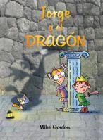 Jorge y El Dragon 8416117934 Book Cover