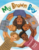 My Brown Boy 0316314145 Book Cover