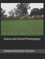 Nature and Animal Photography 1792129033 Book Cover