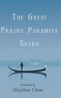 The Great Prajna Paramita Sutra, Volume 1 1627874569 Book Cover