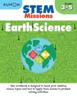 Earth Science (Stem Missions) (Stem Missions Grades 3-5) 1941082823 Book Cover