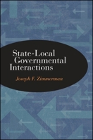 State-Local Governmental Interactions 143844169X Book Cover