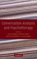 Conversation Analysis and Psychotherapy 0521179823 Book Cover