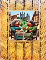 Nena contou pra Nelly (Portuguese Edition) B0F22HSHRL Book Cover