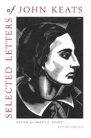 Selected Letters of John Keats: Revised Edition, Based on the texts of Hyder Edward Rollins 0141192798 Book Cover