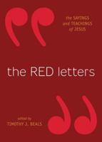 The Red Letters: The Sayings and Teachings of Jesus 1433501406 Book Cover