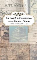 The Lost Mu Civilization in the Pacific Ocean B0G5J9GSP5 Book Cover