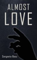 Almost Love 1636407676 Book Cover
