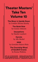 Theater Masters' Take Ten Volume 10 0573711674 Book Cover