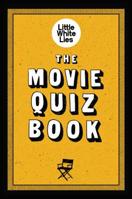 The Movie Quiz Book: (Trivia for Film Lovers, Challenging Quizzes) 1786275198 Book Cover