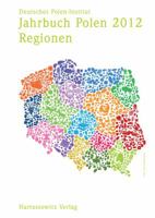 Jahrbuch Polen. Jahrbuch Des Deutschen Polen-Instituts Darmstadt / Jahrbuch Polen 2012 Band 23: Regionen 3447066490 Book Cover