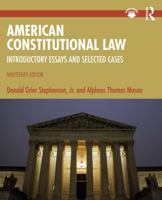 American Constitutional Law: Introductory Essays and Selected Cases 1032751681 Book Cover