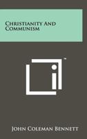 Christianity and Communism 125822352X Book Cover