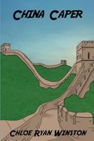 China Caper 148093027X Book Cover