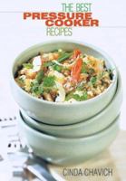 The Best Pressure Cooker Recipes 0778800288 Book Cover