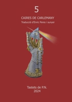 5 Caires de Carlemany (Catalan Edition) 8409639246 Book Cover