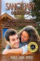 Sanctuary, Chelsea's Story - The Carpenter Chronicles, Book Two: A Christian Romance 0986194611 Book Cover