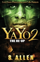 Yayo 2: The Re-Up 1951081676 Book Cover
