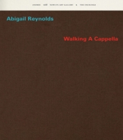 Abigail Reynolds – Walking A Cappella 1910221694 Book Cover
