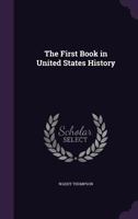 The first book in United States history 1341509001 Book Cover