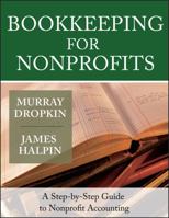 Bookkeeping for Nonprofits: A Step-by-Step Guide to Nonprofit Accounting 0787975400 Book Cover