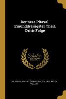 Der neue Pitaval. Einunddreisigster Theil. Dritte Folge 0270678174 Book Cover