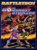 1st Somerset Strikers: The Battletech Animated Series Sourcebook (Battletech 1687) 1555602584 Book Cover