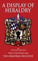 Display of Heraldry 1556131585 Book Cover