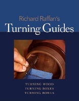 Richard Raffan's Turning Guide: Turning Wood, Turning Boxes, and Turning Bowls (Three Books, Boxed Set) 1561586013 Book Cover