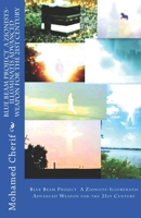 Blue Beam Project A Zionists-Illuminatis Advanced Weapon: In the 21st Century 1515309614 Book Cover