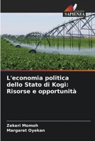 L'economia politica dello Stato di Kogi: Risorse e opportunità 6205845865 Book Cover