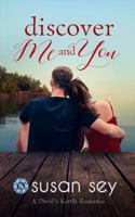 Discover Me & You: A Devil's Kettle Romance (#2) 193858015X Book Cover