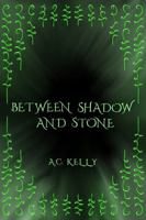 Between Shadow and Stone B0HDRB1KH8 Book Cover