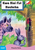 Kwa Nini Fisi Hucheka (Swahili Edition) 9966464158 Book Cover