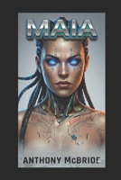 MAIA B0F38CD6N7 Book Cover