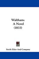 Waltham: A Novel 1165802422 Book Cover