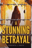 A Stunning Betrayal B0H8QHVVQ2 Book Cover